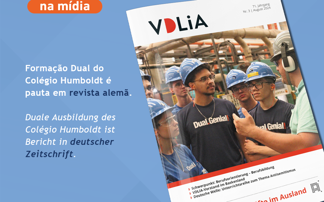 Formação Dual do Colégio Humboldt é pauta em revista alemã